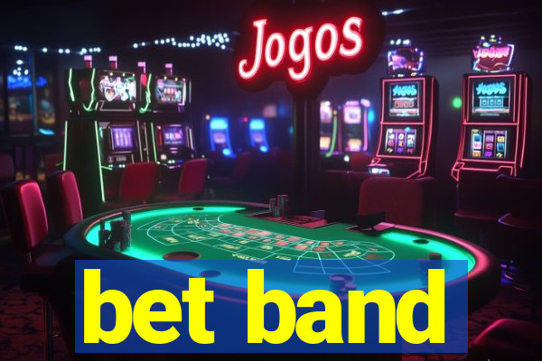 bet band